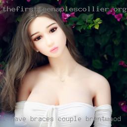 I have braces until couple in Brentwood 4/01/2024.